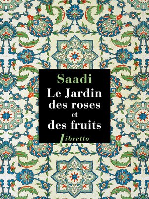 cover image of Le jardin des roses et des fruits